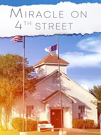 Miracle on 4th Street