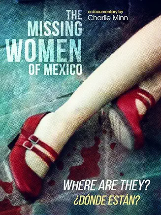 The Missing Women of Mexico